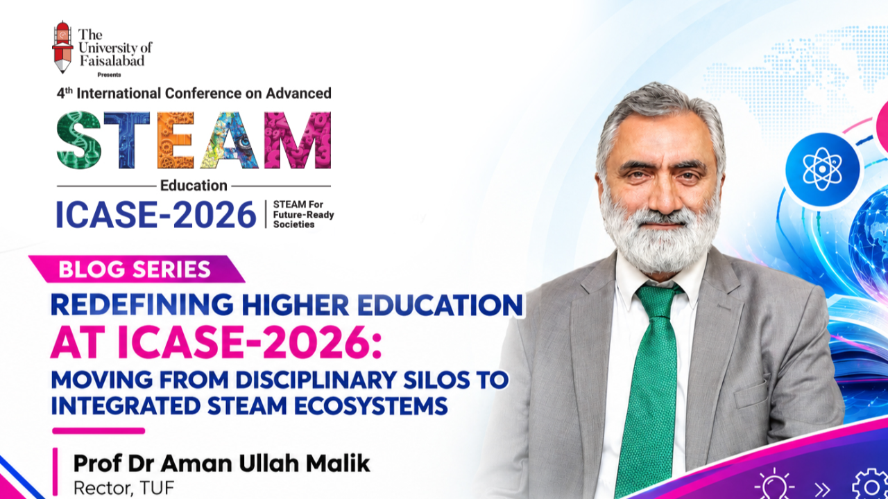 Redefining Higher Education: Transitioning from Disciplinary Silos to Integrated STEAM Ecosystems at the Fourth International Conference on Advanced STEAM Education (ICASE-2026)
